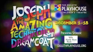 JOSEPH... at the Duluth Playhouse [commercial]