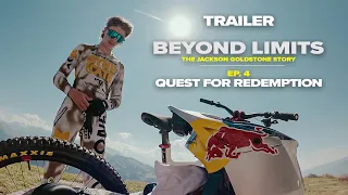 GoPro: Beyond Limits - The Jackson Goldstone Story | Ep 4 TRAILER - Quest for Redemption