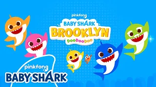 Baby Shark Brooklyn High-Fin! | Main Theme Song | Kids Cartoon | Baby Shark Official