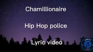 Chamillionaire - Hip Hop police lyric video