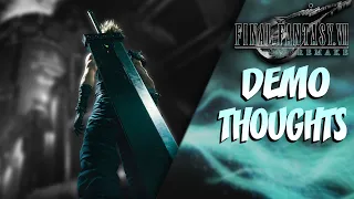 Final Fantasy VII Remake : Demo Thoughts