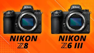 Nikon Z6iii and Z8 is Finally Here