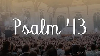 Psalm 43 | 1800 mannen zingen