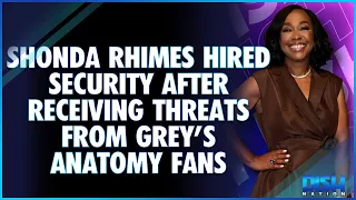 Shonda Rhimes Hired Security After Grey's Anatomy Fans Protest at Her Home