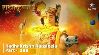 Radha Krishn Raasleela Part - 298 || RadhaKrishn episodes 297 ||@StarBharat