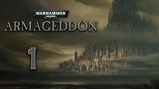 Let's Play Warhammer 40,000: Armageddon - 1 [ Tutorial 1 ]