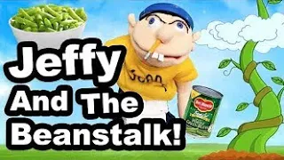 SML Movie: Jeffy And The Beanstalk!(Reupload)