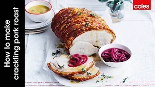 How to Make Crackling Pork Roast | Cook with Curtis Stone | Coles