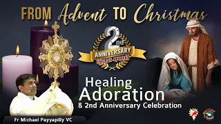 Advent Retreat 2023 | Healing Adoration: Fr. Michael Payyapilly VC | English | DRCColombo