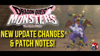 Dragon Quest Monsters The Dark Prince - 1.0.4 Patch Changes & Updates!