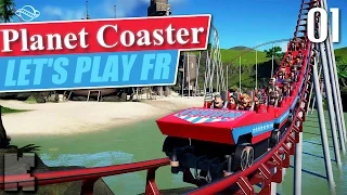 [FR] Planet Coaster Gameplay – Carrière ép 1 – Découverte via la campagne de Planet Coaster