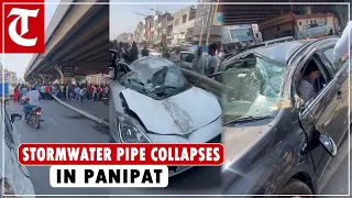 Stormwater pipe collapses on NH-44 in Panipat, people sustained serious injuries