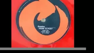 Rotation [original 12" mix] - Herb Alpert (1979)