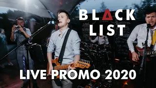Кавер группа BLACK LIST BAND - LIVE PROMO 2020. Кострома, Ярославль, Иваново, Москва