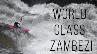 A 'World Class' Zambezi Kayaking Edit