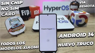 Eliminar Cuenta de Google Todos Los Xiaomi - HyperOs Android 14 - Actualizado 2024