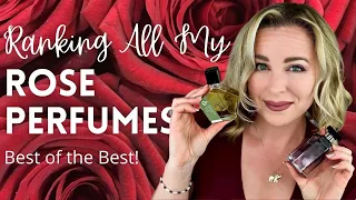 Ranking All My Rose Fragrances | The Best Rose Perfumes in My Collection