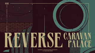 Caravan Palace - Reverse (Instrumental)