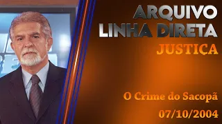 Linha Direta - Justiça: O Crime do Sacopã