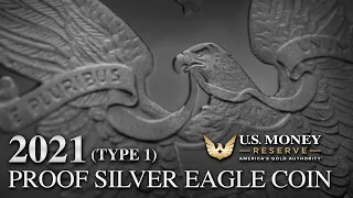 2021 Type 1 Proof Silver American Eagle