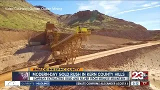 Made In Kern County: Golden Queen Mining Company
