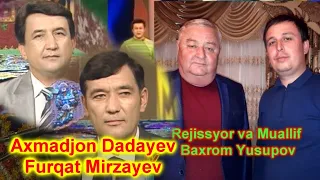 Axmadjon Dadayev Furqat Mirzayev Tarannum