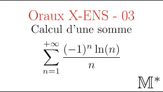 Oraux X-ENS - 03 - Calcul d'une somme