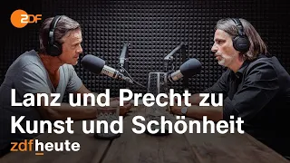 Podcast: Lanz und Precht diskutieren über Kunst, Ästhetik und Schönheitsideale | Lanz und Precht