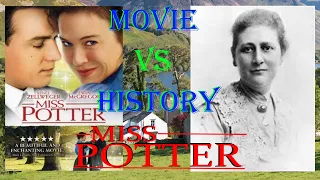 Movie VS History: Miss Potter