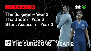 Hitman 3 | Elusive Target | The Surgeons Year 2 — No loadout, Silent Assassin