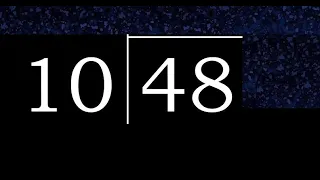 Dividir 48 entre 10 division inexacta con resultado decimal de 2 numeros con procedimiento