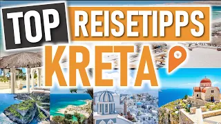 Die besten REISETIPPS KRETA 🇬🇷🌴 | Top Reiseorte Kreta