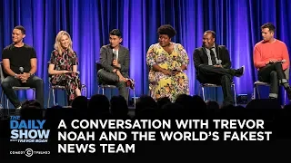 The Daily Show LIVE: A Conversation with Trevor Noah and the World’s Fakest News Team