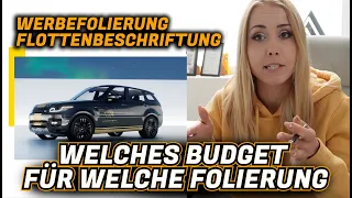 Welches Budget für welche Folierung - Werbefolierung & Flottenbeschriftung