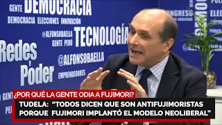 ¿POR QUÉ LA GENTE ODIA A FUJIMORI? Francisco Tudela: “Porque Fujimori destruyó obra de comunistas"