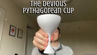 The Devious Pythagorean Cup