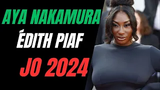 AYA NAKAMURA CHANTERA ÉDITH PIAF AU JO 2024