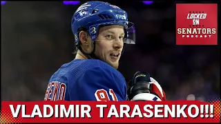 LIVE REACTION: OTTAWA SENATORS SIGN ALL-STAR F VLADIMIR TARASENKO TO ONE-YEAR, $5M CONTRACT!!!!!