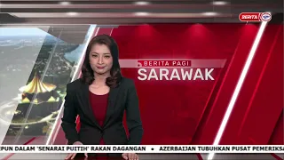 25 APRIL 2023 - BERITA PAGI SARAWAK