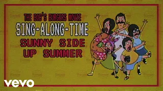 Sunny Side Up Summer (From "The Bob's Burgers Movie"/Lyric Video)