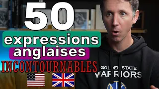 50 EXPRESSIONS ANGLAISES INCONTOURNABLES (partie 2) + Fiche téléchargeable