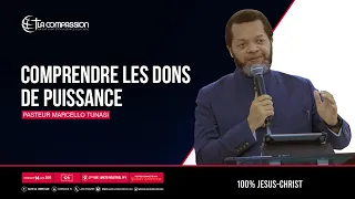 Comprendre les dons de puissance. Pasteur MARCELLO TUNASI culte du 14 juin 2020