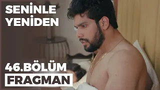 Seninle Yeniden 32. Bölüm Fragmanı - 27 Ekim Perşembe