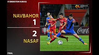 O'zbekiston kubogi FINAL. Navbahor - Nasaf 1:2 Highlights (30.10.2022)