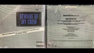 (1. LBC CREW - BEWARE OF MY CREW "CLEAN VERSION") Tray D BAD AZZ Snoop Doggy Dogg LT HUTTON