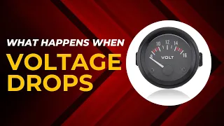 What happens when voltage drops?