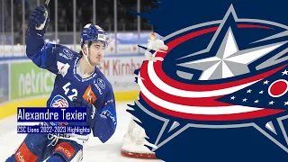 Alexandre Texier - Welcome Back to Columbus - ZSC Lions 2022-2023 Highlights