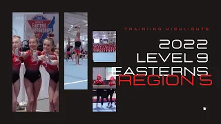 Region 5 Training Highlights | 2022 Level 9 Eastern Nationals