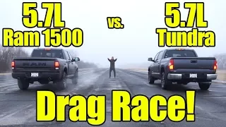 Ram 1500 5.7L HEMI vs Toyota Tundra 5.7L Drag Race! This was a close one!