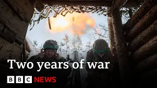 Ukraine war: Two years on since Russia's invasion | BBC News